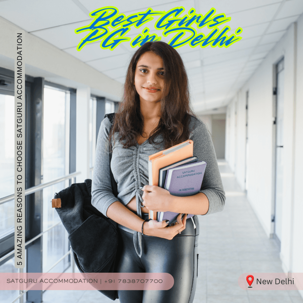 Best Girls PG in Delhi