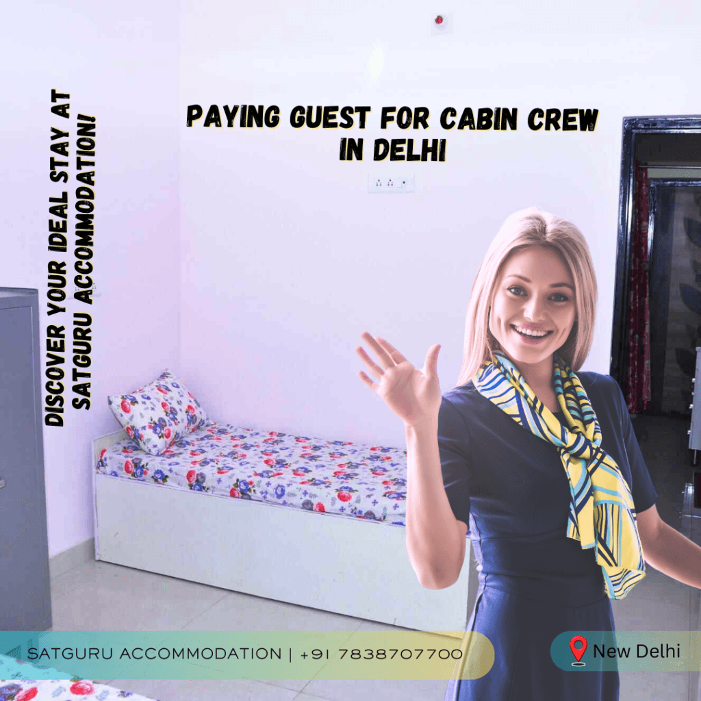 paying guest for cabin crew in delhi