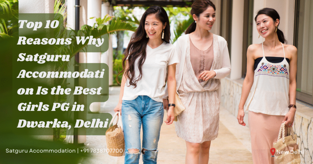 Best Girls PG in Dwarka
